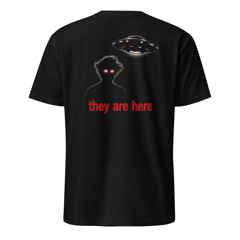 They Are Here Tee, back print: silhouette with glowing eyes beneath a UFO